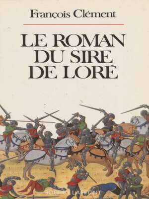 cover image of Le Roman du sire de Loré